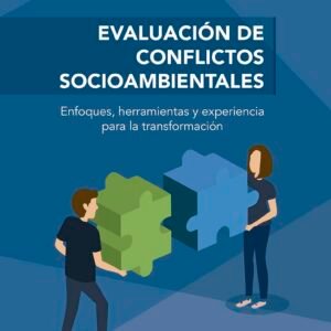 Cuaderno de trabajo Evaluación de conflictos socioambientales